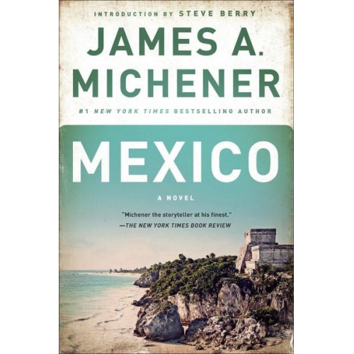 James A. Michener - Mexico