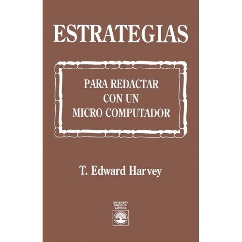 Edward T. Harvey - Estrategias