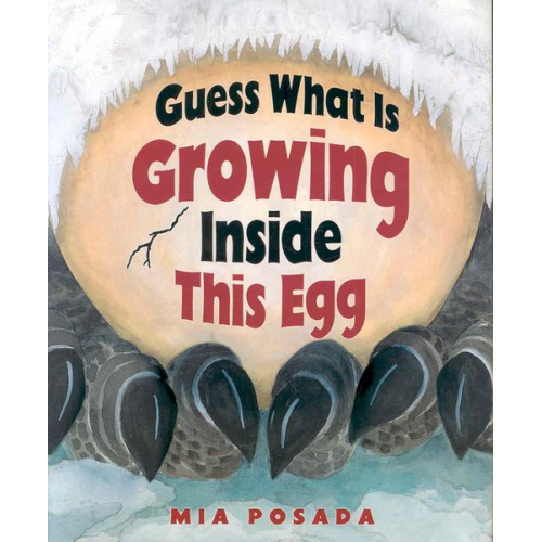 Mia Posada - Guess What Is Growing Inside This Egg