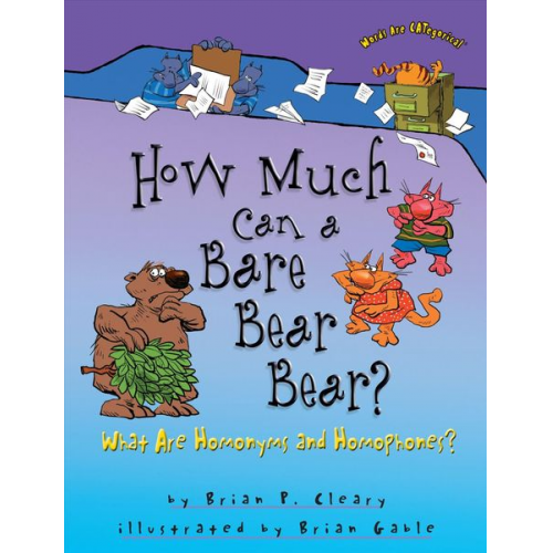 Brian P. Cleary - How Much Can a Bare Bear Bear?