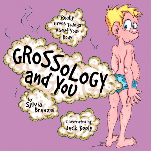 Sylvia Branzei - Grossology and You