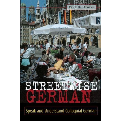 Paul Graves - Streetwise German