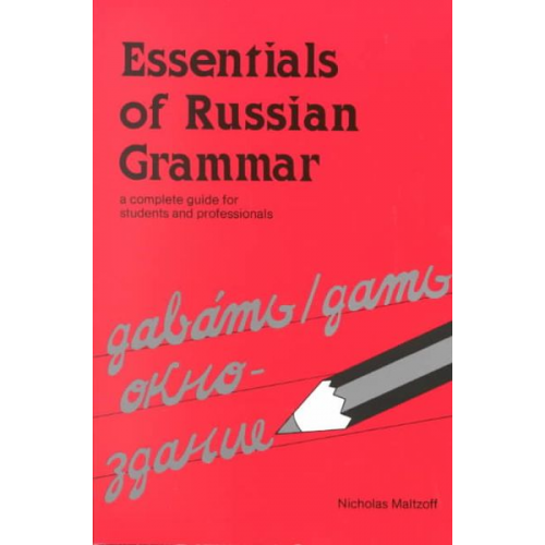 Maltzoff - Essentials of Russian Grammar