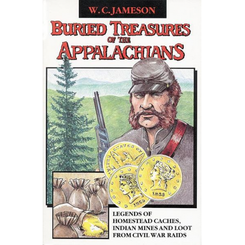 W. C. Jameson - Buried Treasures of the Appalachians