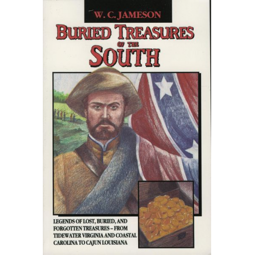 W. C. Jameson - Buried Treasures of the South