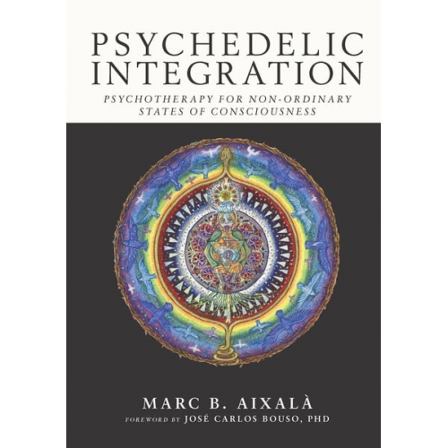 Marc Aixal - Psychedelic Integration