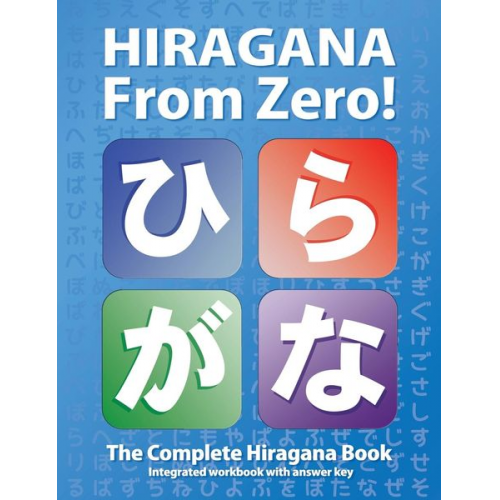 George Trombley Yukari Takenaka - Hiragana From Zero!