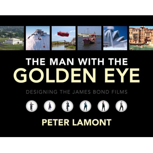 Peter Lamont - The Man with the Golden Eye