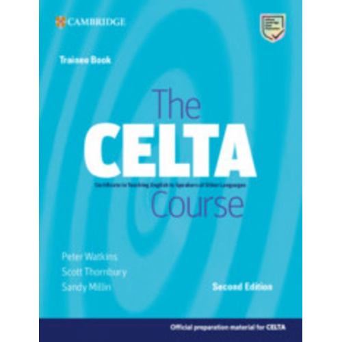 Peter Watkins Scott Thornbury Sandy Millin - The Celta Course Trainee Book