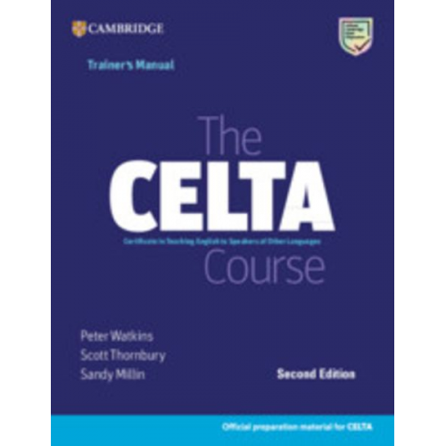 Peter Watkins Scott Thornbury Sandy Millin - The Celta Course Trainer's Manual