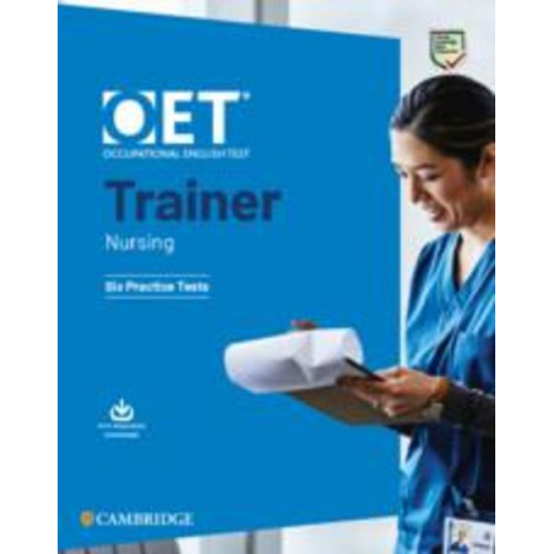 Oet Trainer Nursing Six Practice Tests with Answers with Resource Download