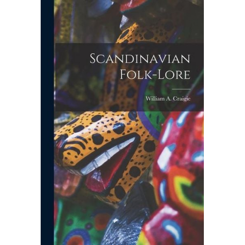 Craig William a. - Scandinavian Folk-lore