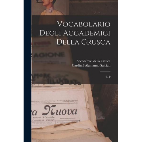 Accademici Della Crusca - Vocabolario Degli Accademici Della Crusca