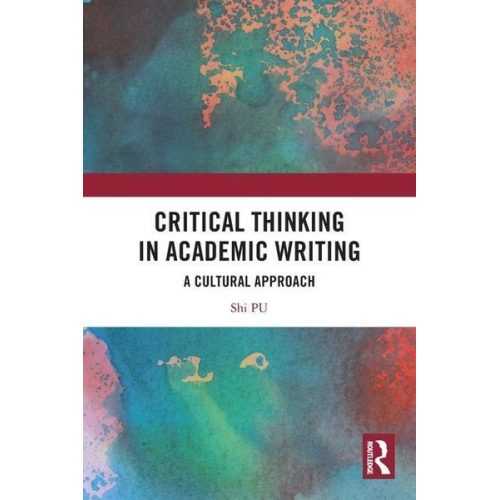 Shi Pu - Critical Thinking in Academic Writing