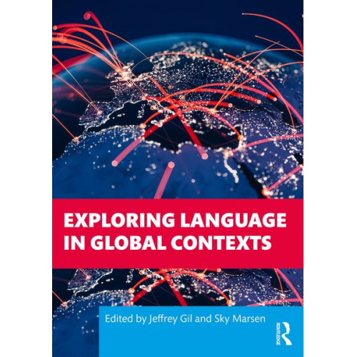 Jeffrey (Flinders University  Australia) Mars Gil - Exploring Language in Global Contexts