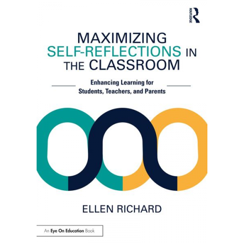 Ellen Richard - Maximizing Self-Reflections in the Classroom