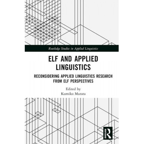 Kumiko (Waseda University  Japan) Murata - ELF and Applied Linguistics