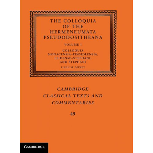 Eleanor (University of Exeter) Dickey - The Colloquia of the Hermeneumata Pseudodositheana