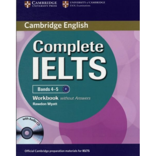 Rawdon Wyatt - Complete Ielts Bands 4-5 Workbook Without Answers with Audio CD