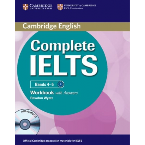 Rawdon Wyatt - Complete Ielts Bands 4-5 Workbook with Answers with Audio CD