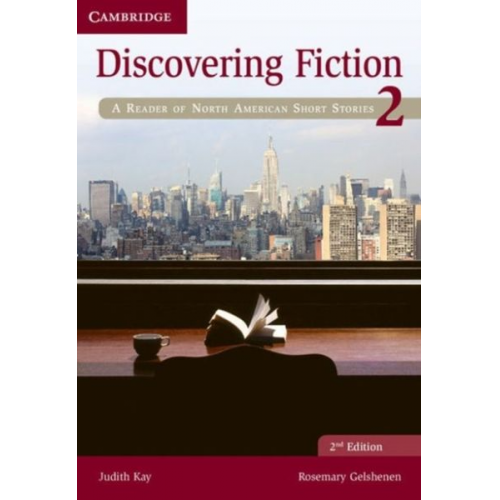 Judith Kay Rosemary Gelshenen - Discovering Fiction Level 2 Student's Book