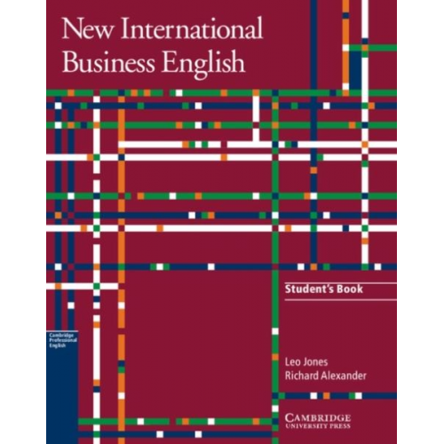 Leo Jones Richard Alexander - New International Business English, Student's Book