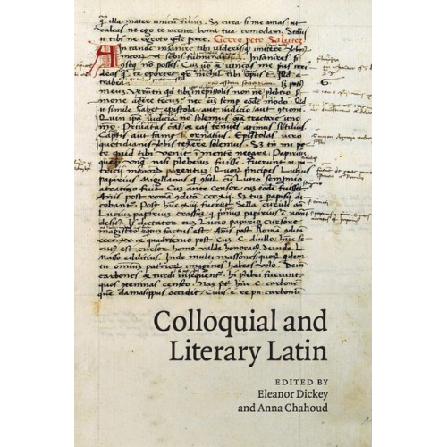 Eleanor (University of Exeter) Chahoud  An Dickey - Colloquial and Literary Latin