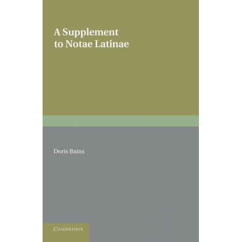 Doris Bains - A Supplement to Notae Latinae