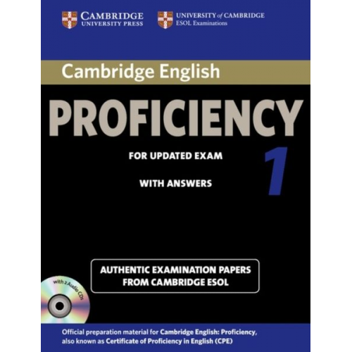 Cambridge ESOL - Cambridge English Proficiency 1 for Updated Exam Self-Study Pack (Student's Book with Answers and Audio CDs (2))