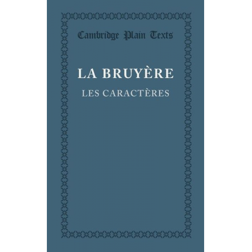 Jean De La Bruyaere Jean de La Bruyere - Les Caracteres Ou Les Moeurs de Ce Siecle