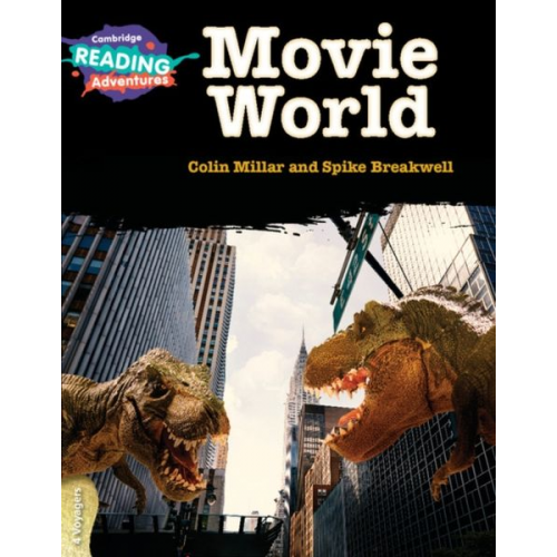 Colin Millar Spike Breakwell - Cambridge Reading Adventures Movie World 4 Voyagers