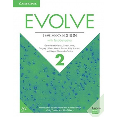 Genevieve Kocienda Gareth Jones Gregory J. Manin Wayne Rimmer Katy Simpson - Evolve Level 2 Teacher's Edition with Test Generator