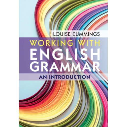 Louise Cummings - Working with English Grammar