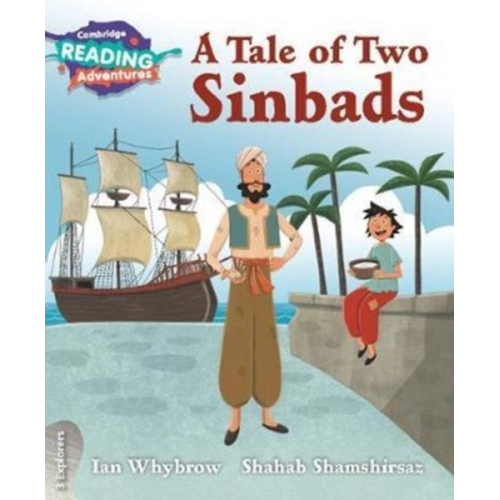 Ian Whybrow - Cambridge Reading Adventures a Tale of Two Sinbads 3 Explorers