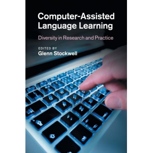 Glenn (Waseda University  Japan) Stockwell - Computer-Assisted Language Learning