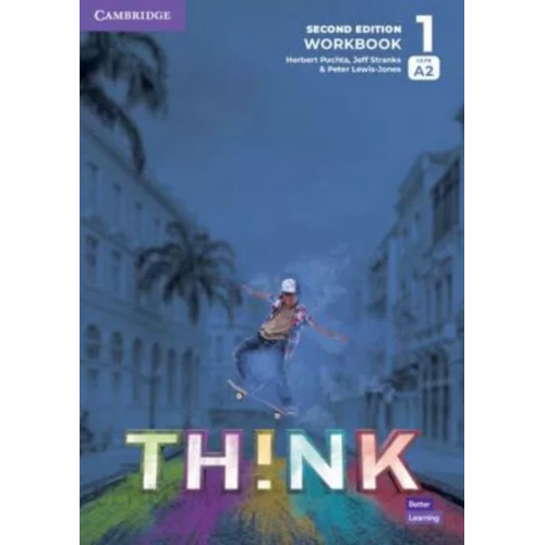 Herbert Puchta Jeff Stranks Peter Lewis-Jones - Think Level 1 Workbook British English