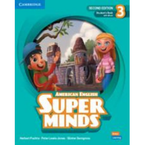 Herbert Puchta Peter Lewis-Jones Günter Gerngross - Super Minds Level 3 Student's Book with eBook American English