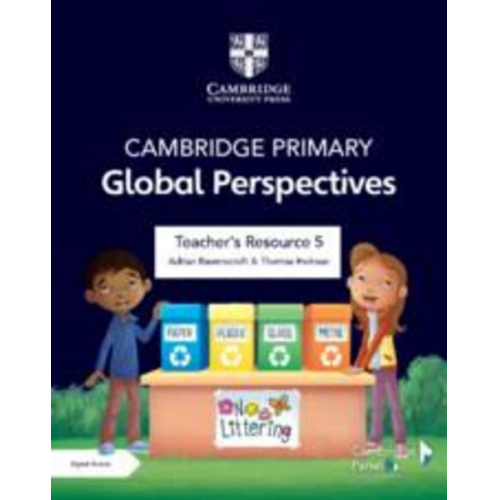 Adrian Ravenscroft Thomas Holman - Cambridge Primary Global Perspectives Teacher's Resource 5 with Digital Access