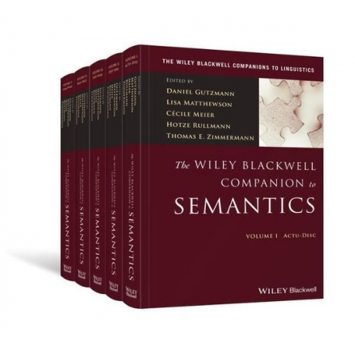 Daniel Matthewson  Lisa Meier  Cecile Ru Gutzmann - The Wiley Blackwell Companion to Semantics, 5 Volume Set