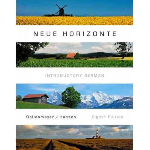 David Dollenmayer Thomas Hansen - Student Activities Manual for Dollenmayer/Hansen's Neue Horizonte, 8th