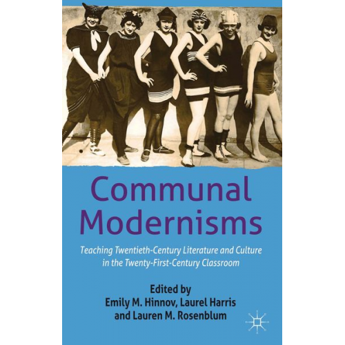 Emily M. Rosenblum  Lauren Harris  Laurel Hinnov - Communal Modernisms