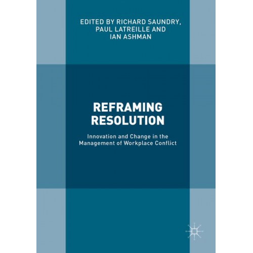 Richard Latreille  Paul Ashman  Ian Saundry - Reframing Resolution