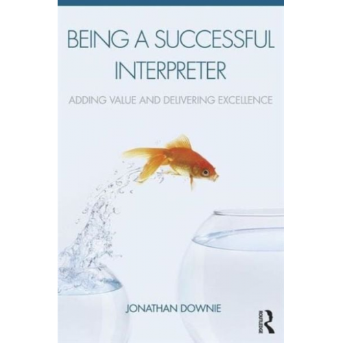 Jonathan Downie - Being a Successful Interpreter