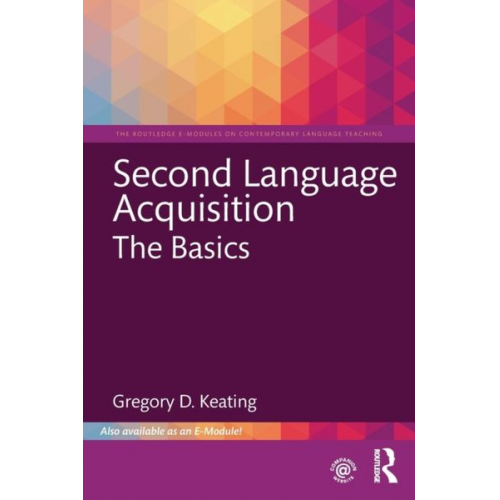 Gregory D. Keating - Second Language Acquisition