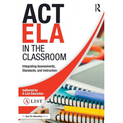 A-List Education - ACT ELA in the Classroom