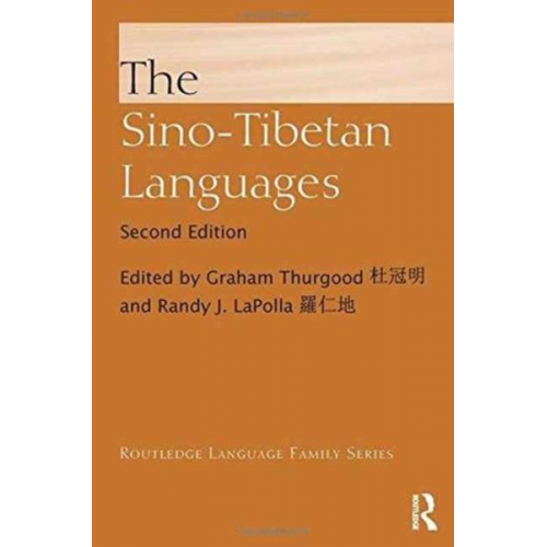 Graham Lapolla  Randy J. Thurgood - The Sino-Tibetan Languages