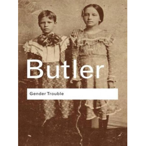 Judith Butler - Gender Trouble