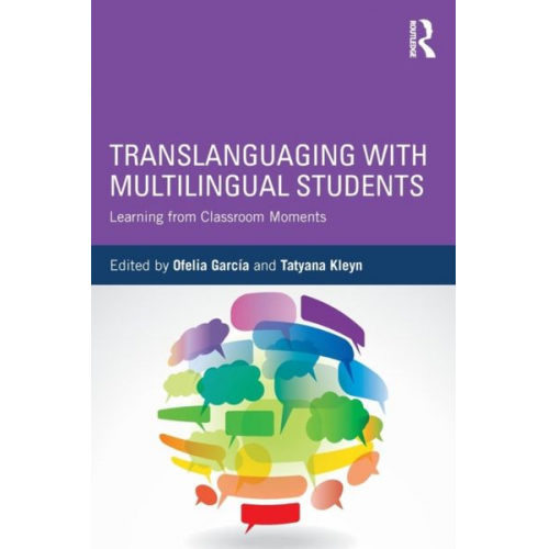 Ofelia (Graduate Center of the City Univer Garcia - Translanguaging with Multilingual Students