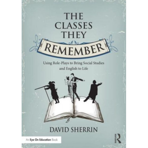 David Sherrin - The Classes They Remember