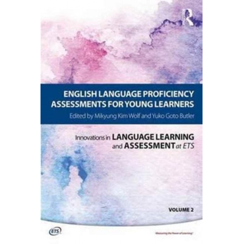 Yuko Goto Kim Wolf  Mikyung Butler - English Language Proficiency Assessments for Young Learners